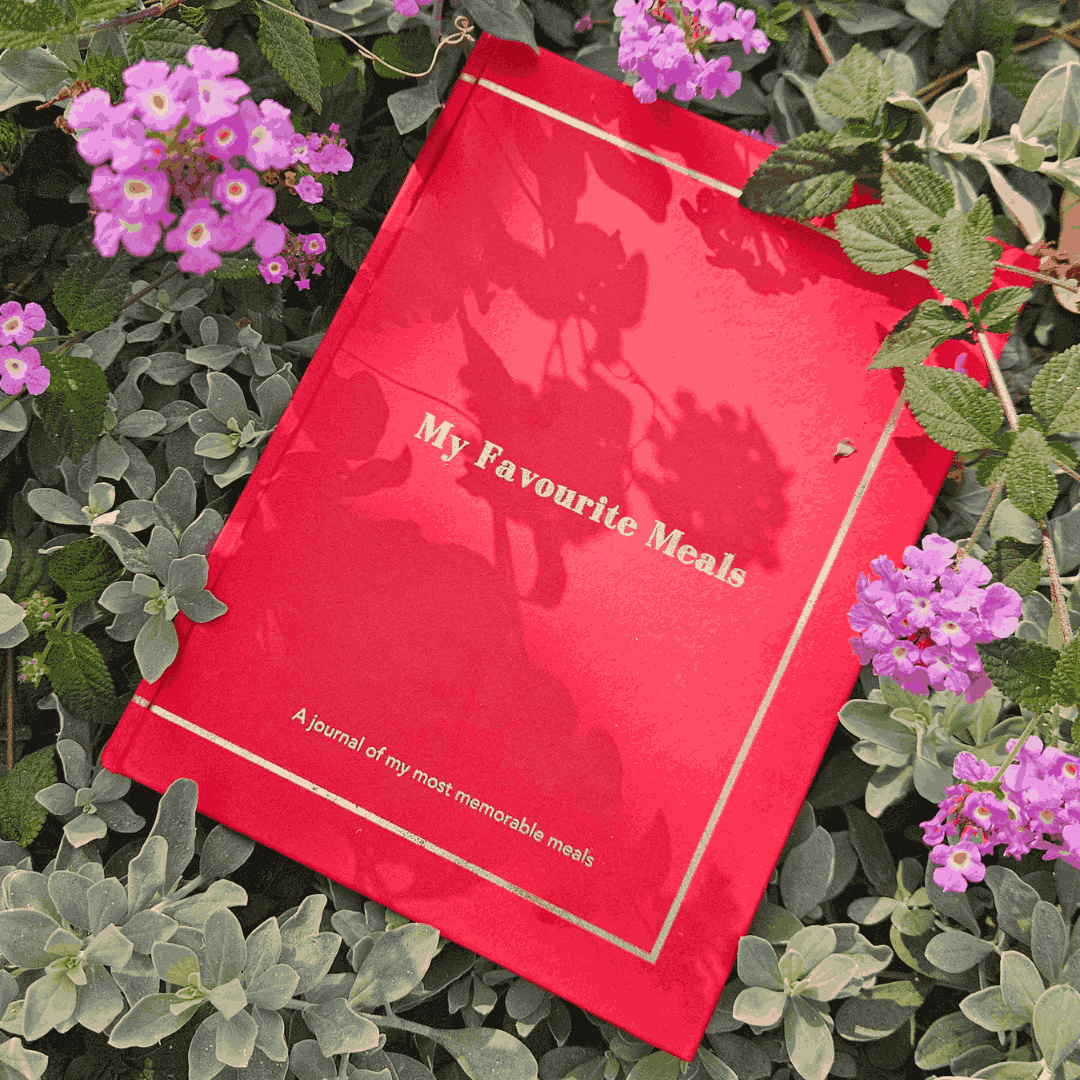 My Favourite Meals | A Journal For Your Most Memorable Meals